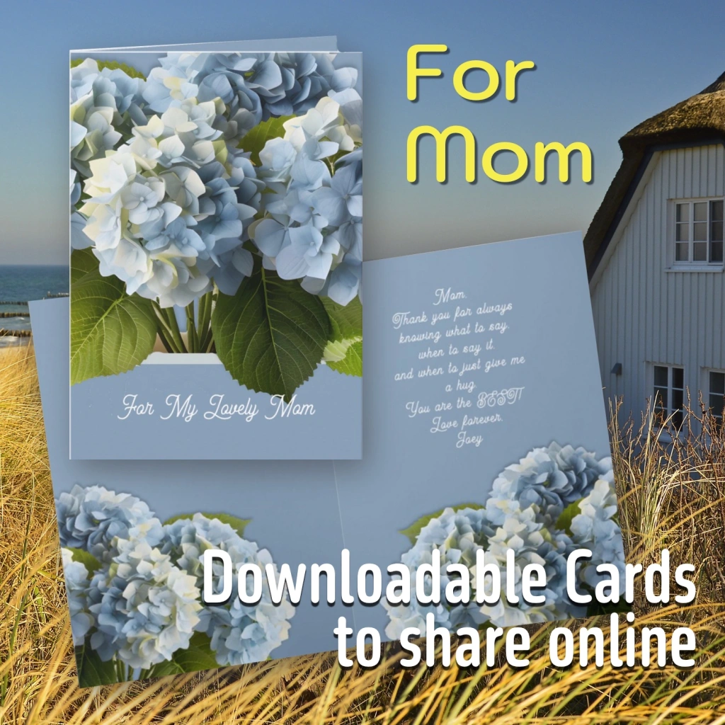 Downloadable Mothers day cards come as flat or folded with custom text.